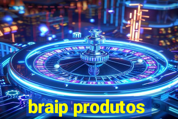 braip produtos